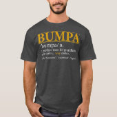 T-shirt Mens Funny BUMPA définition Fête des pères cadeau (Devant)