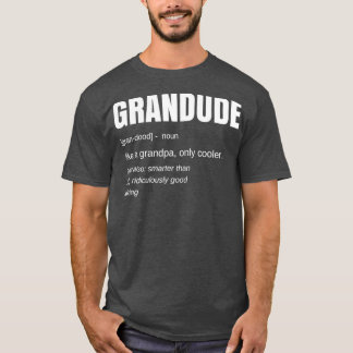 T-shirt Mens Funny GRANDUDE Cool Grandpa