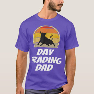T-shirt Mens Funny Jour Trader Papa Chemise Stock Trader