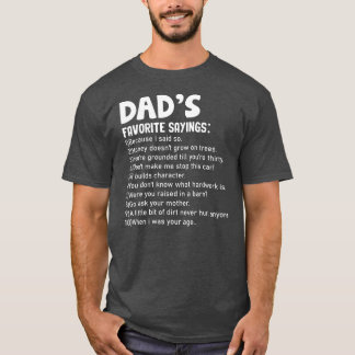T-shirt Mens Funny Papa's Favorite Sayings Fête des pères 
