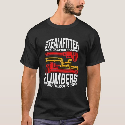 T-shirt Mens Funny Steamfitter Pipefitter (Devant)