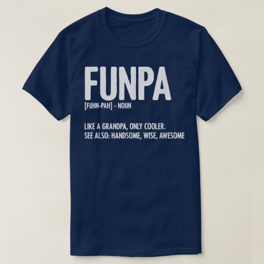 T-shirt Mens Funpa Définition Fête des pères pour Funny Gr (Design devant)