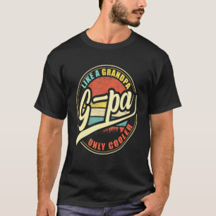 T-shirt Mens G-Pa Comme Un Grand-Père Seulement Glacière