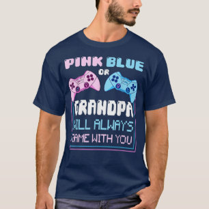 T-shirt Mens Gender Reveal Gaming Pink Or Blue Grandpa Wil