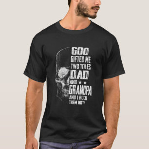 T-shirt Mens God M'A Donné Deux Titres Papa Et Grand-Père