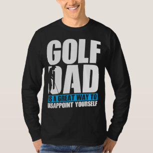 T-shirt Mens Golf Papa Est Un Grand Moyen De Vous Décevoir