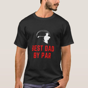 T-shirt Mens Golf Papa Meilleur Papa Par Par Joueur De Gol