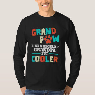 T-shirt Mens Grand Paw Comme Un Grand-Père Régulier Mais G