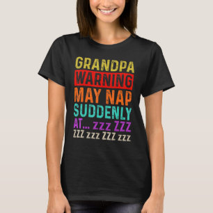 T-shirt Mens Grand-Père Avertissement Peut Tomber Soudaine