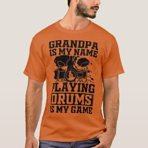 T-shirt Mens Grand-Père Est Mon Nom Jouer Des Tambours Est