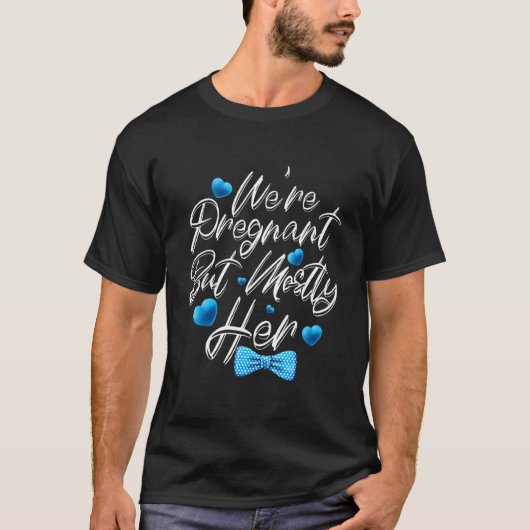 T-shirt Mens Grossesse Drôle Nous Sommes Enceinte Mais Sur (Devant)