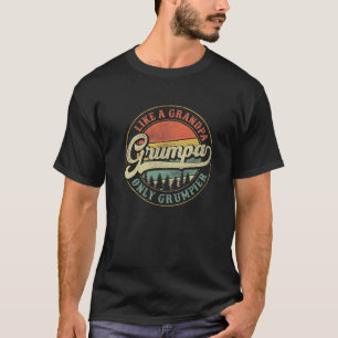 T-shirt Mens Grumpa Comme Grand-Père Seulement Grumpier Re
