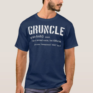 T-shirt Mens Gruncle Définition Meilleur Oncle Jamais Cad