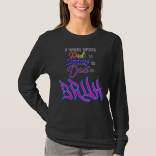 T-shirt Mens Humoristique Dada À Papa À Papa À Papa À Bruh