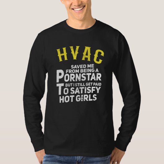 T-shirt Mens HVAC Technician Dad Get Paid To Satisfy Hot (Devant)