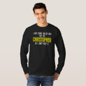 T-shirt Mens I hate being called I'm Christopher Christoph (Devant entier)
