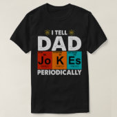 T-shirt Mens I Tell Dad Jokes Periodically, Father's day t (Design devant)