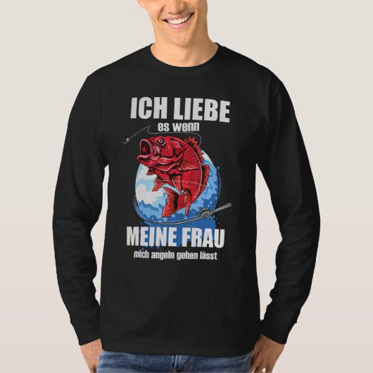 T-shirt Mens Ich Liebe Es Wenn Frau Mich Fishing Lets Fisc (Devant)