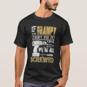 T-shirt Mens If Grampy Can't Fix It We's All Vide Fat (Devant)
