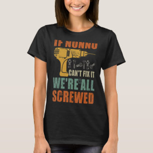 T-shirt Mens If Nonno Can't Fix It We's All Vide Fath