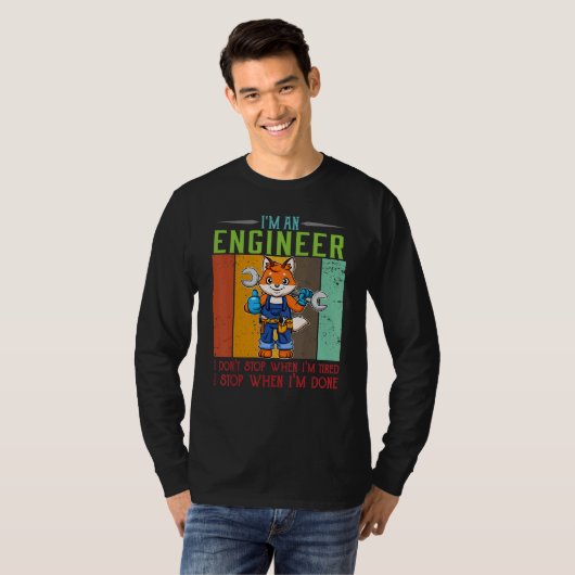 T-shirt Mens I'm Engineer Stop When I'm Done Technician Wo (Devant entier)