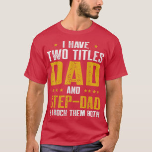 T-shirt Mens J'Ai Deux Titres Papa Et Étape Papa Founny Fa