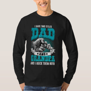 T-shirt Mens J'Ai Deux Titres Papa Et Grand-Père Pères Da
