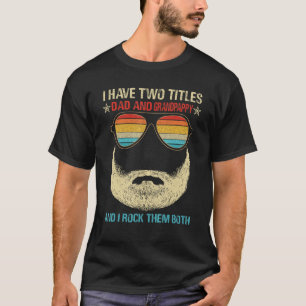 T-shirt Mens J'Ai Deux Titres Papa Et Grandpappy Sunglass