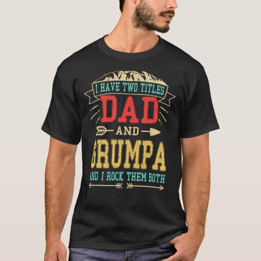 T-shirt Mens J'Ai Deux Titres Papa Et Grumpa Pères Da (Devant)