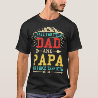 T-shirt Mens J'Ai Deux Titres Papa Et Papa Fantastiques Pè