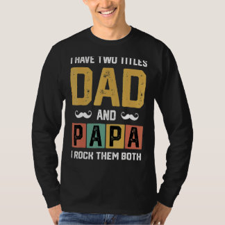 T-shirt Mens J'Ai Deux Titres Papa Et Papa Père Day D