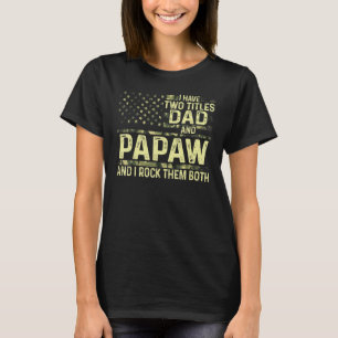 T-shirt Mens J'Ai Deux Titres Papa Et Papaw Je Les Rock B