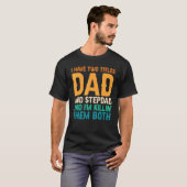 T-shirt Mens J'Ai Deux Titres Papa Et Stepdad Stepfather (Devant entier)