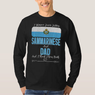 T-shirt Mens J'Ai Deux Titres Sammarinese Et Papa San Mar