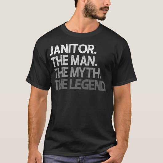 T-shirt Mens Janitor Don The Man Myth Legend Premium (Devant)