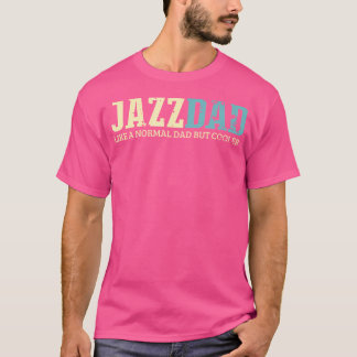 T-shirt Mens Jazz Papa Comme Papa Normal Mais Glacière Che