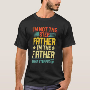 T-shirt Mens Je ne suis pas l'étape Papa Je suis le papa q