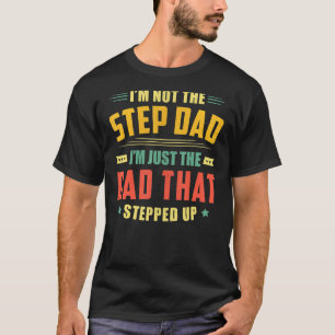 T-shirt Mens Je ne suis pas l'étape Papa Je suis le papa q