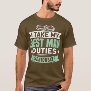 T-shirt Mens Je Prends Mon Meilleur Homme Devoirs Sérieuse