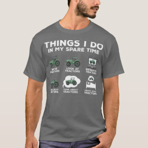 T-shirt Mens Les Choses Que Je Fais Dans Mon Tracteur De T