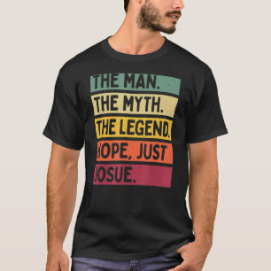 T-shirt Mens L'Homme Le Mythe La Légende Non Juste Josué