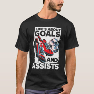 T-shirt Mens Life's About Buts and Assists Football Footba