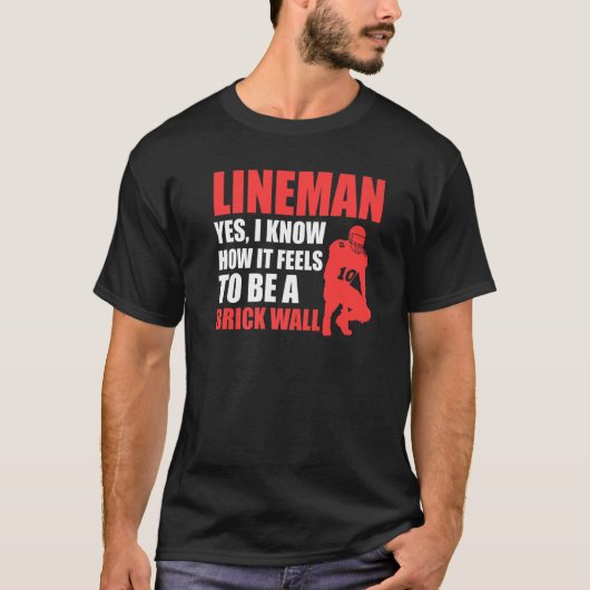 T-shirt Mens Lineman to be a brick wall Lineman (Devant)