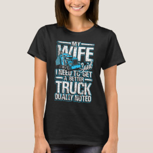 T-shirt Mens Ma Femme Dit Que J'Ai Besoin D'Un Meilleur Ca