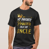 T-shirt Mens Ma Princesse Favorite M'Appelle Oncle Funny U (Devant)