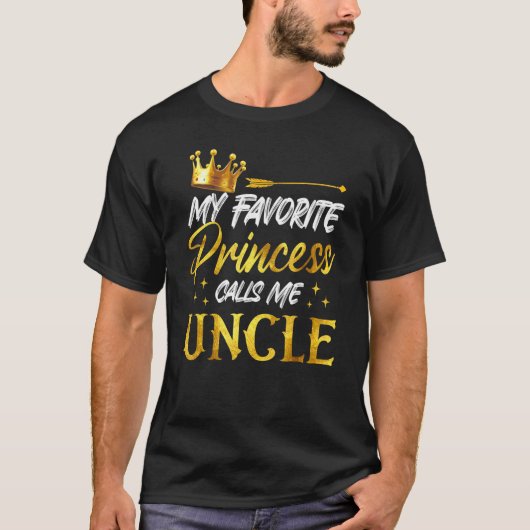 T-shirt Mens Ma Princesse Favorite M'Appelle Oncle Funny U (Devant)