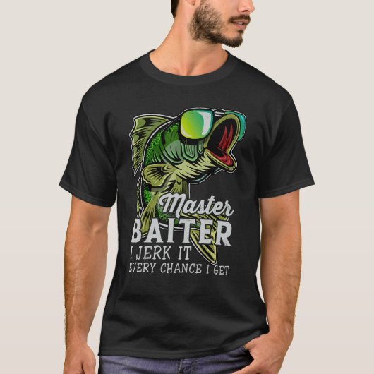 T-shirt Mens Master Baiter I Jerk It Chaque Chance Je Obti (Devant)