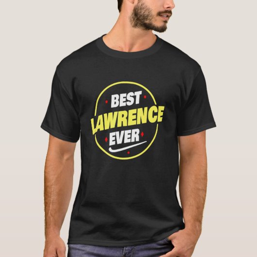 T-shirt Mens Meilleur Lawrence Un Nom De Lawrence Dit (Devant)