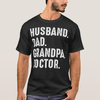 T-shirt Mens Mens Grand-père pour les médecins Anniversair