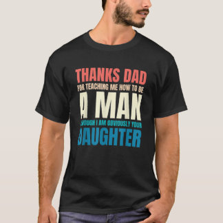 T-shirt Mens Merci Papa de m'apprendre à être un homme pou